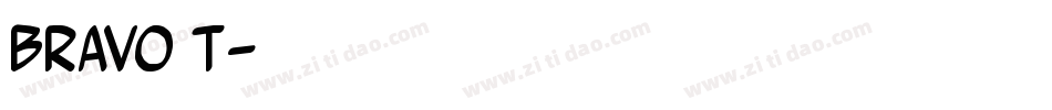 Bravo T字体转换